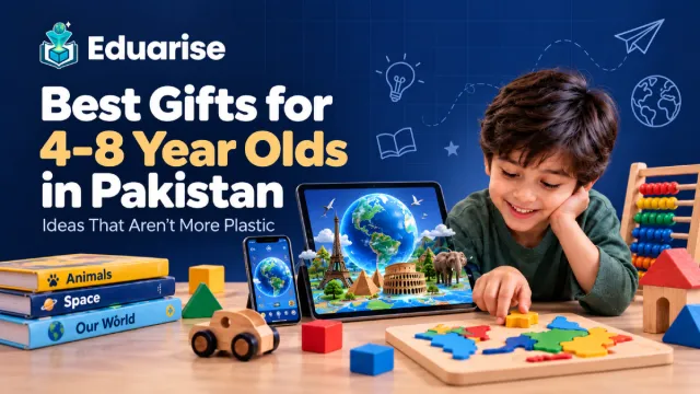 Best Gifts for 4 to 8 Year Olds in Pakistan: Ideas That Aren't More Plastic